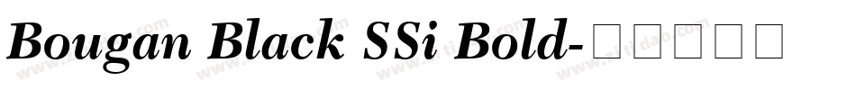 Bougan Black SSi Bold字体转换